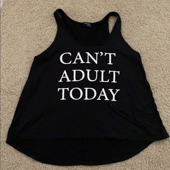 Rue21 Tops - Rue 21 flowy “ I can’t even” tank